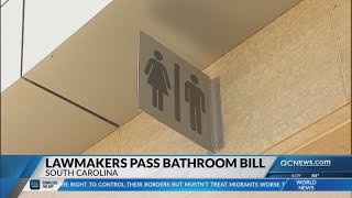 Lawmakers pass bathroom bill in South Carolina