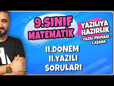 9. Sınıf Matematik  Yazılı Soruları | 2. Dönem 2. Yazılıya Hazırlık Yazılı Soruları REHBER MATEMATİK