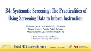 [Session B4] PBIS Forum 2020: Systematic Screening: The Practicalities of Using Screening Data...