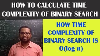 How to analyze the time complexity of Binary Search Algorithm in worst case