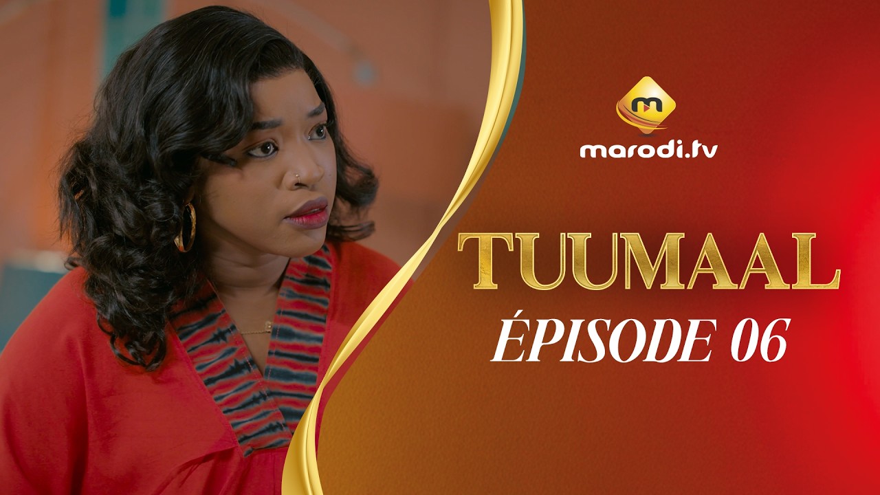 Série - Tuumaal - Episode 06 - VOSTFR
