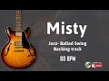 Misty Jazz Ballad Swing Backing track 60 BPM