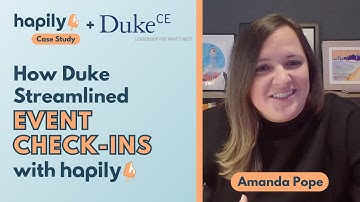 How Duke Streamlined Global Event Check-In with event•hapily + HubSpot