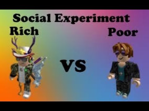 Rich Vs Poor People Roblox Social Experiment Youtube - roblox social experiment poor vs rich part 2