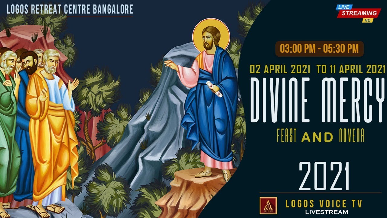 Divinemercy Feast English 11 Apr 21 Logos Voice Tv Logos Retreat Centre Bangalore Youtube Divinemercy Feast English 11 Apr 21 Logos Voice Tv Logos Retreat Centre Bangalore Youtube