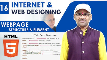 16. Internet and Web Designing Full Course | HTML Structure and element in Hindi