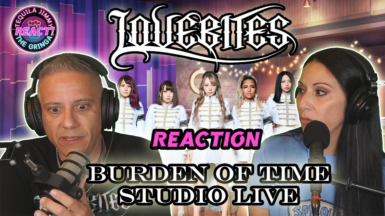 MIYAKO IS NOT HUMAN! - LOVEBITES - BURDEN OF TIME STUDIO LIVE - REACTION