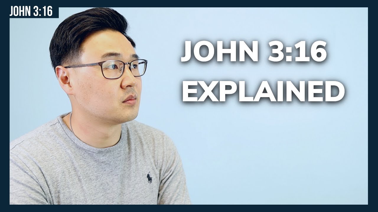 The Most Popular Bible Verse Explained in 4 Minutes | John 3:16 - YouTube