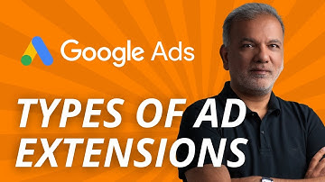 Google Ads Ad Extensions Explained - What Are The Different Types Of Ad Extensions?