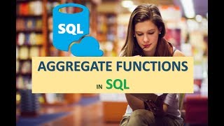 Full AGGREGATE FUNCTIONS IN SQL Guide