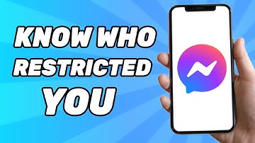 How to Know Who Restricted You on Messenger (2025)