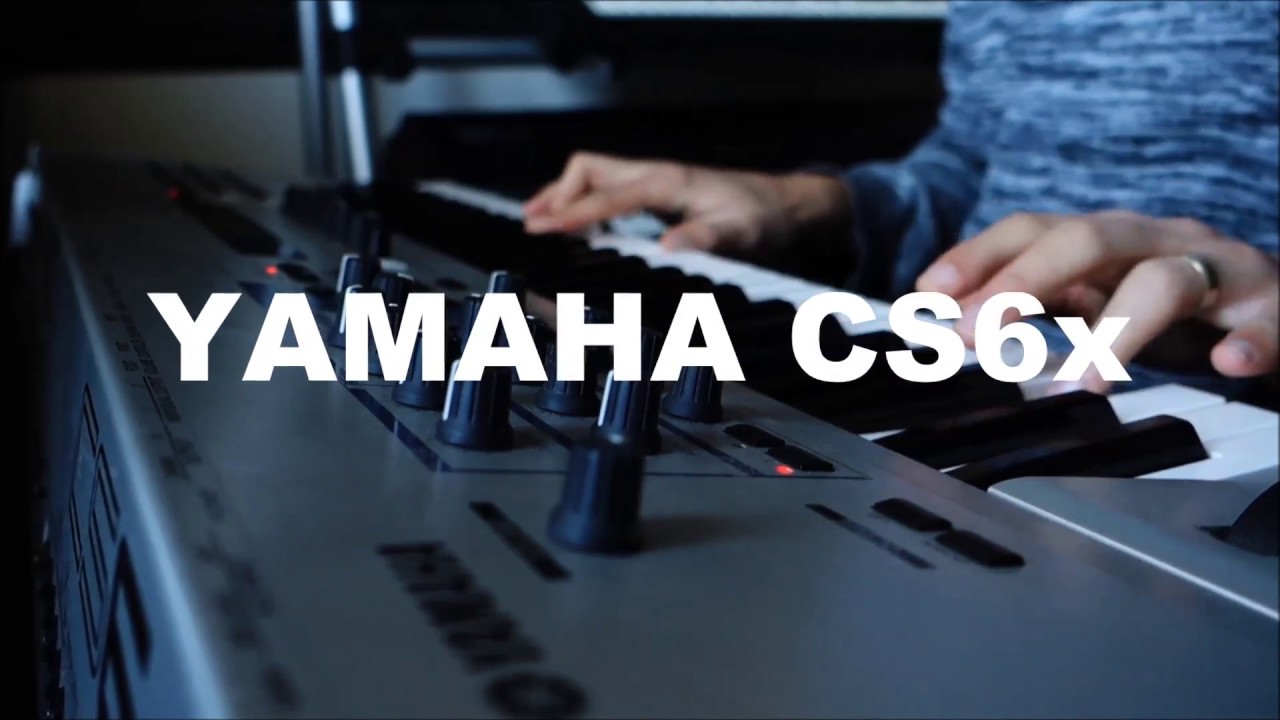 Yamaha Cs6x Demo I No Talking - YouTube