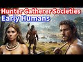 Hunter-Gatherer Societies and Innovations