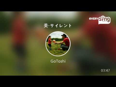 [everysing] 美・サイレント