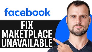 How to Fix Facebook Marketplace Isn