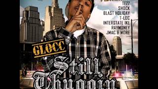 Glocc- Thuggin July 2012