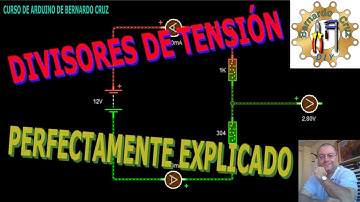 Curso de Arduino - Capitulo 42 - Divisores de tension perfectamente explicados. Ejemplo practico