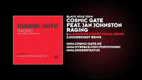 Cosmic Gate featuring Jan Johnston - Raging (Alexander Popov Vocal Remix)