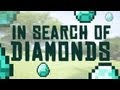 In Search of Diamonds (Minecraft / Music Video)