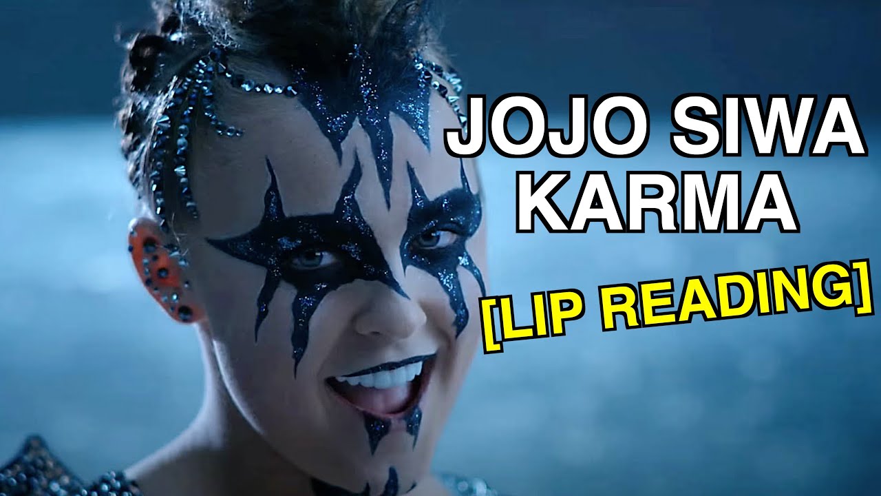 JoJo Siwa   Karma Lip Reading