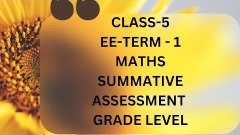 5th-EE-Maths-Term-1-Summative Assessment-GRADE LEVEL-Answer key