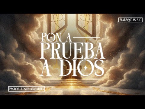 PON A PRUEBA A DIOS