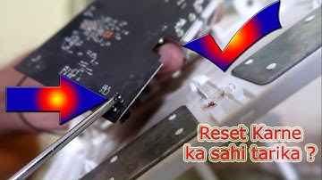 How to Hard reset factory defaults any router if button is not working in Hindi Router ko reset kare