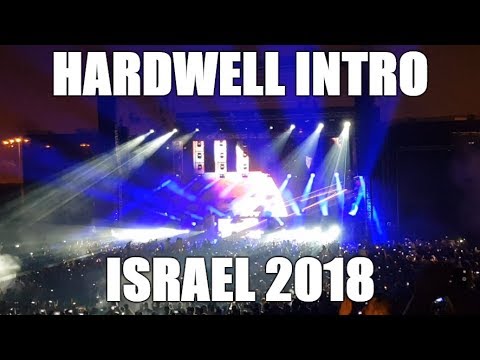 Видео: Hardwell Israel 2018 — Intro