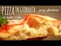 PIZZA FACILE con LIEVITO MADRE cotta in giornata