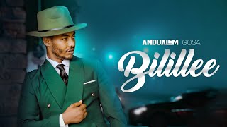 Bilillee | Andualem Gosa | New Oromo Music Video 2024 Resimi