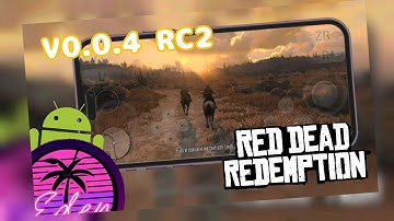 😱 EDEN v0.0.4 RC2 Test Red Dead Redemption 💥