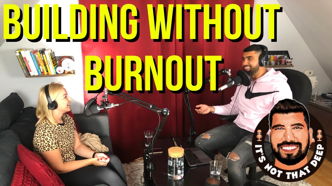 Mallory Rowan | Building Without Burnout | It's Not That Deep Podcast #18