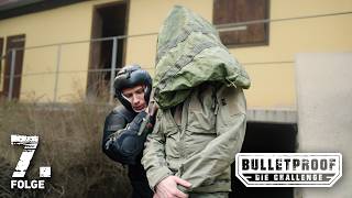 Ein Schritt ins Ungewisse 🪖 Bulletproof - Die Challenge | Folge 7