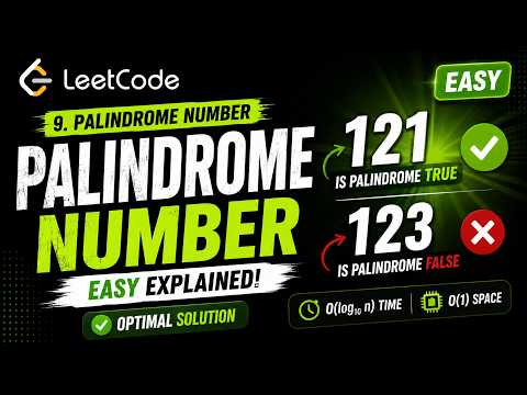 LeetCode 9 – Palindrome Number