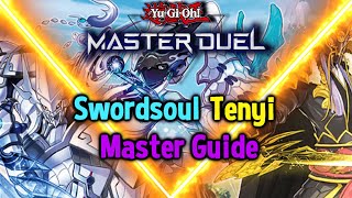 The Ultimate Swordsoul Tenyi Guide for Yu-Gi-Oh! Master Duel