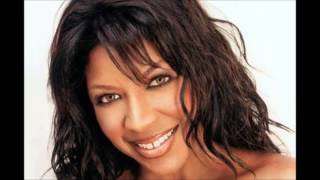 Where Can I Go Without You - Natalie Cole