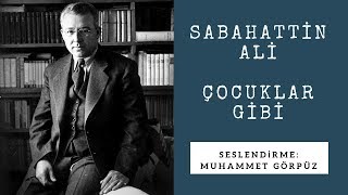 Sabahatti̇n Ali̇ - Çocuklar Gi̇bi̇ Sen Anlat Karadeni̇z