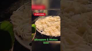 How To Make Idiyappam| Lunch Recipe| String hoppers Recipe| Mutton Stewshorts