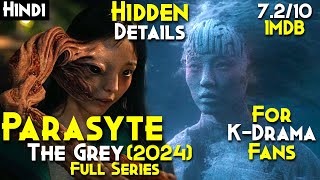 Parasyte The Grey (2024) Explained In Hindi (Full Series) - All Of Us Dead Se Badhiya NETFLIX SERIES
