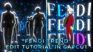 "Fendi Trend" Edit Tutorial In Capcut | Advanced Null Effect Tutorial In Capcut 
