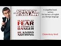 Johnny English (Elementary Level) by John Escott - Audiobook with text
