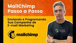 MailChimp: Enviando e Programando Sua Campanha de E-mail Marketing