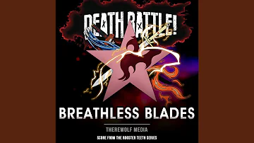 Death Battle: Breathless Blades (From the Rooster Teeth Series)