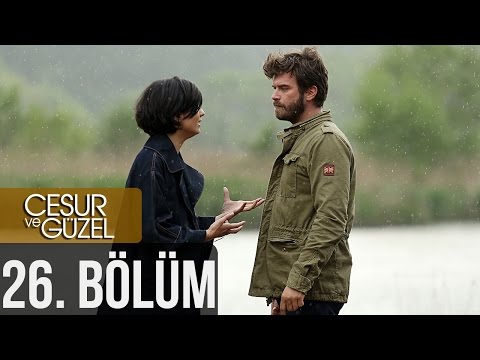 Cesur Ve Güzel 26 Bölüm