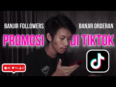 CARA PROMOSI DI TIKTOK | AMPUH