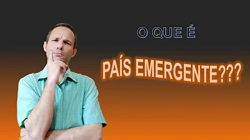 Como se caracteriza a expressão países emergentes?