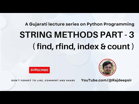 Python 047 : String Methods Part 3 [Gujarati Language] #pythoningujarati #gtu #rajdeepsir #pyhton