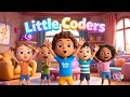👩🏽‍💻👦🏾 Little Coder | Fun Coding Song for Kids 🎶✨