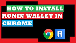 how to install ronin wallet google chrome