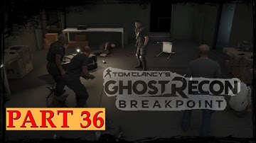 || GHOST RECON BREAKPOINT Walkthrough Gameplay Part 36 ||  INTO THE WOLF